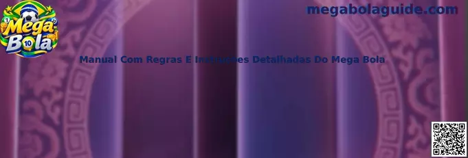 Manual Com Regras E Instruções Detalhadas Do Mega Bola
