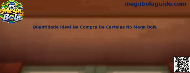 Quantidade Ideal Na Compra De Cartelas No Mega Bola