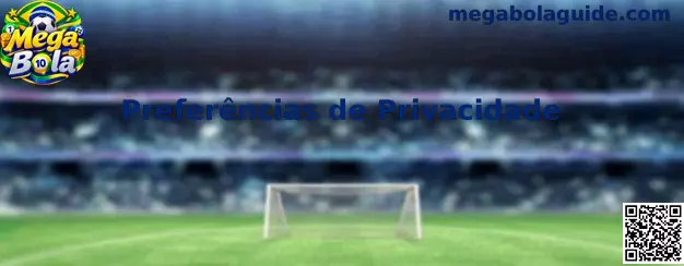 Privacidade Mega Bola