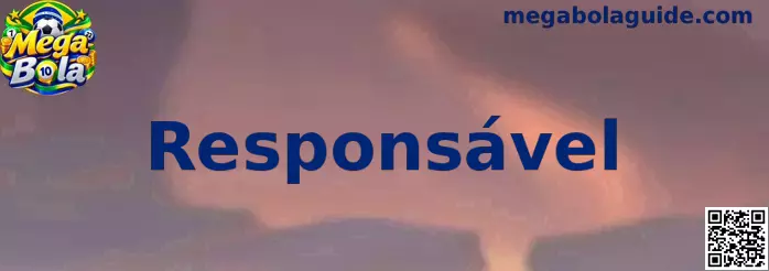 Diretrizes e Conscientização de Jogo Responsável Mega Bola